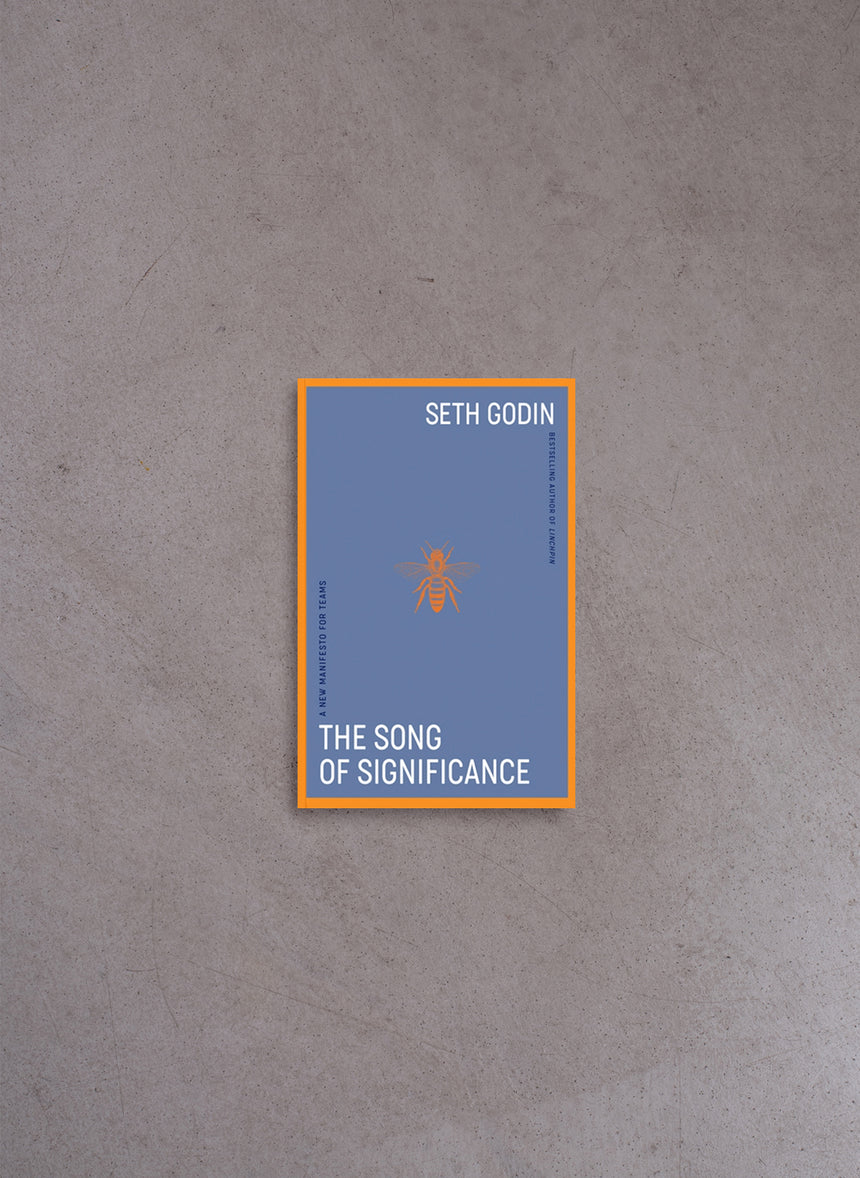 Song of Significance – Seth Godin