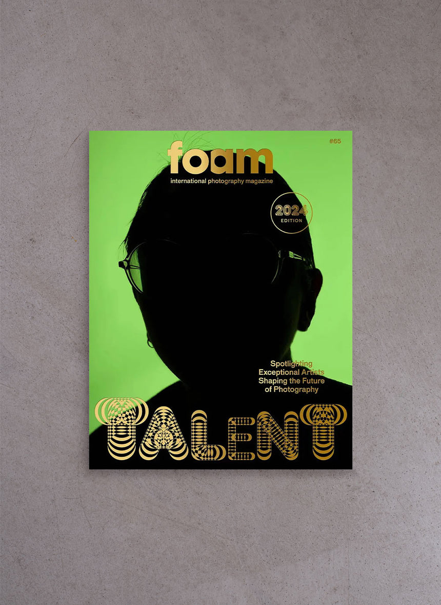 Foam Magazine #65: Talent