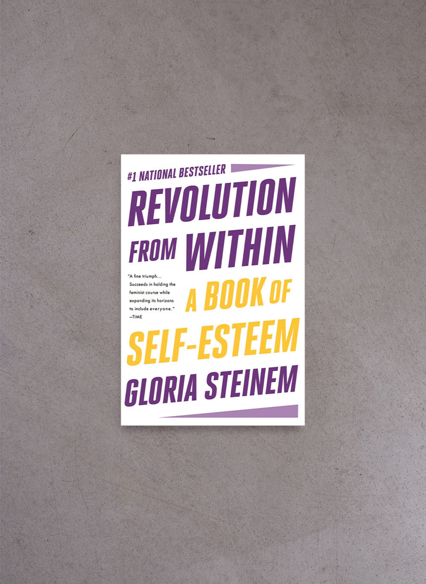 Revolution from Within – Gloria Steinem