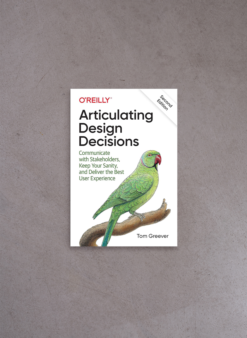 Articulating Design Decisions – Tom Greever