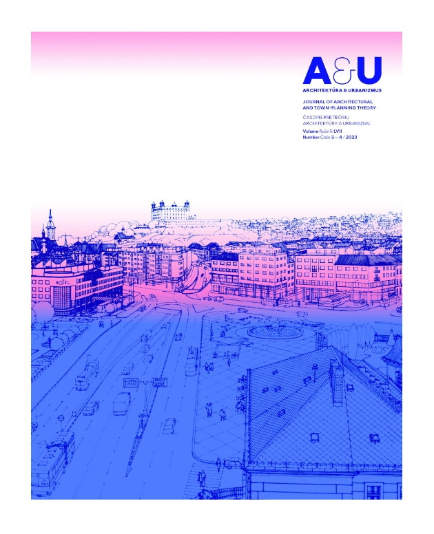 Architektúra & Urbanizmus: 3–4 / 2023
