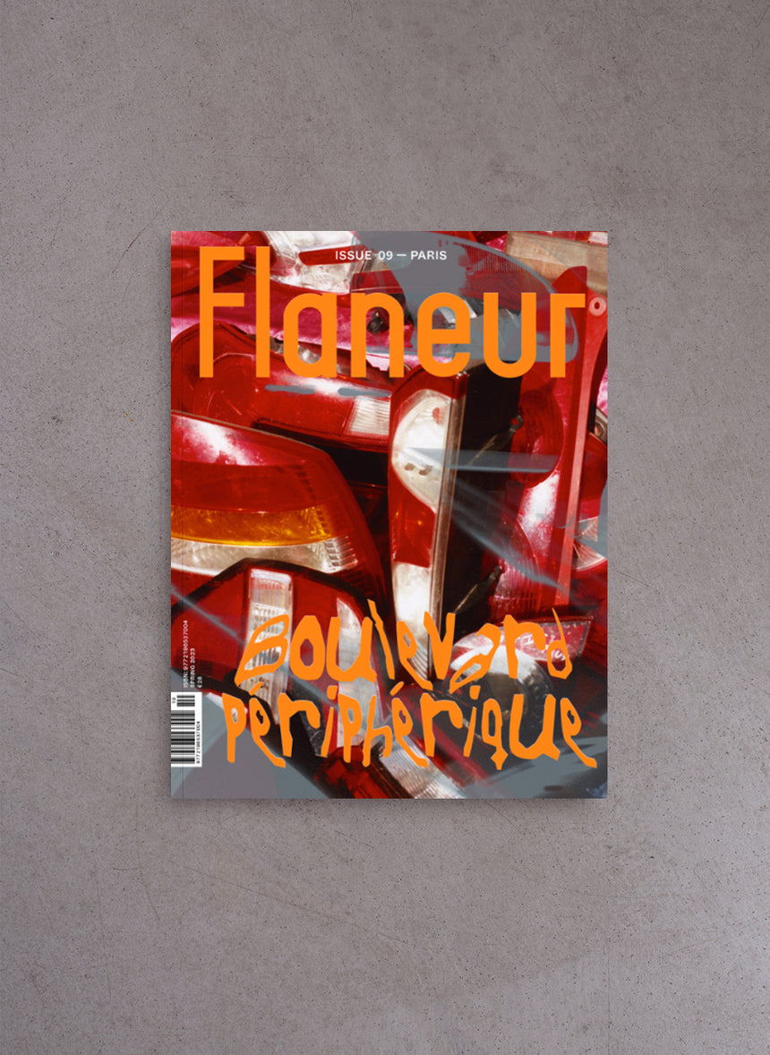 Flaneur issue 09: Paris Boulevard Périphérique