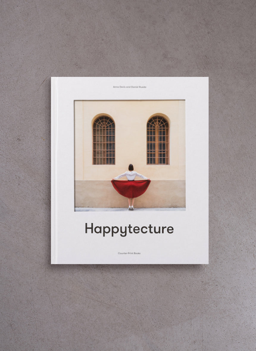 Happytecture – Anna Devis, Daniel Rueda