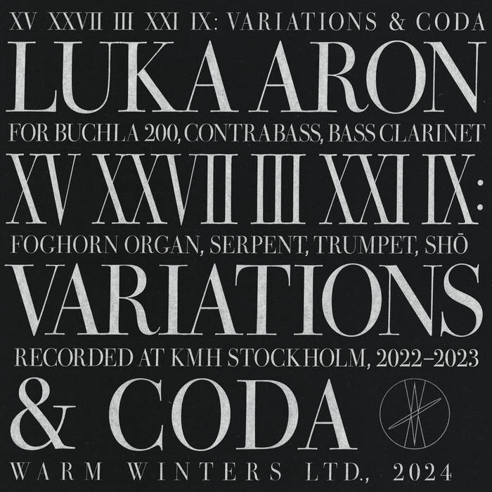 Luka Aron – XV XXVII III XXI IX: Variations & Coda