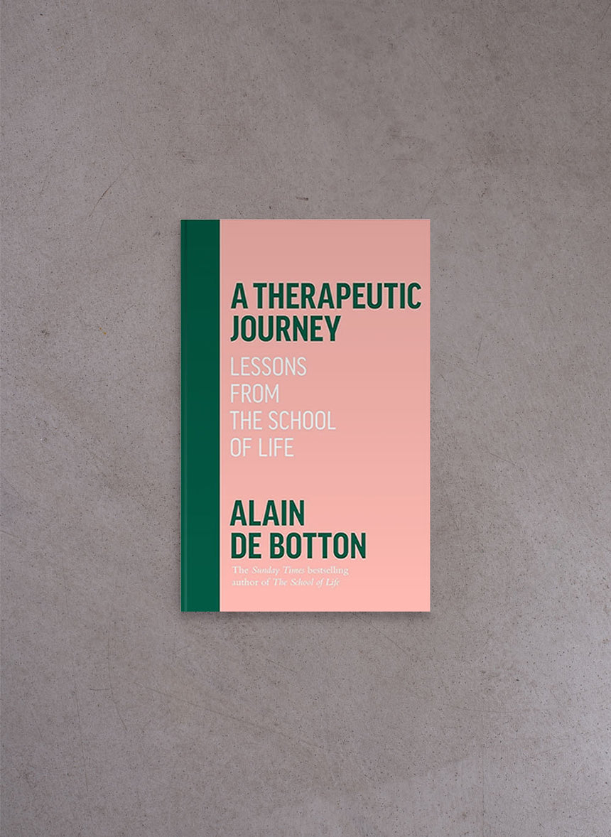 A Therapeutic Journey – Alain de Botton