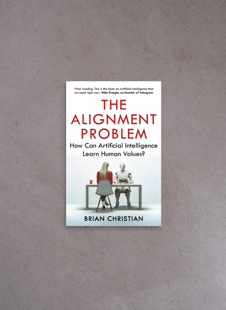 The Alignment Problem – Brian Christian