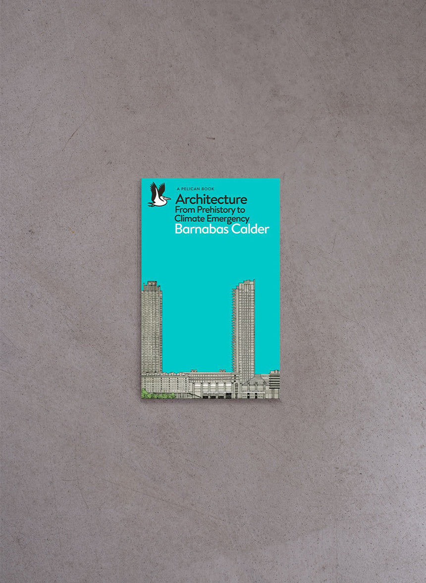 Architecture – Barnabas Calder