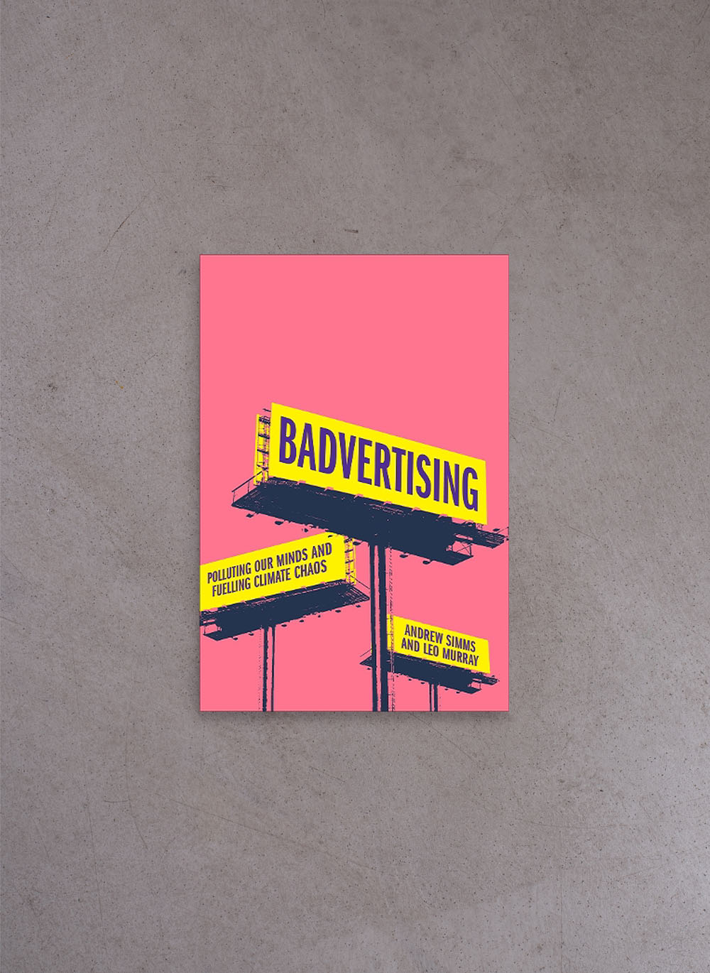 Badvertising – Andrew Simms