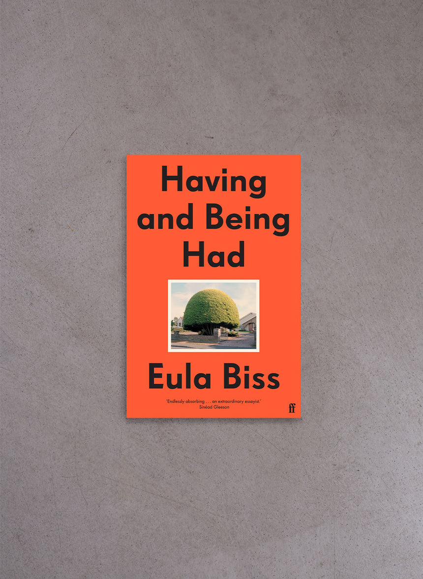 Having and Being Had – Eula Biss