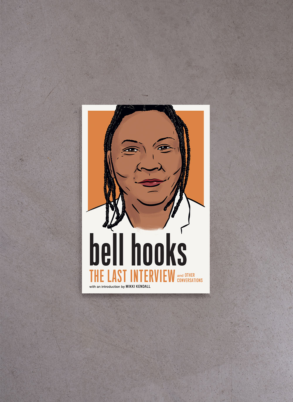 Bell Hooks: The Last Interview