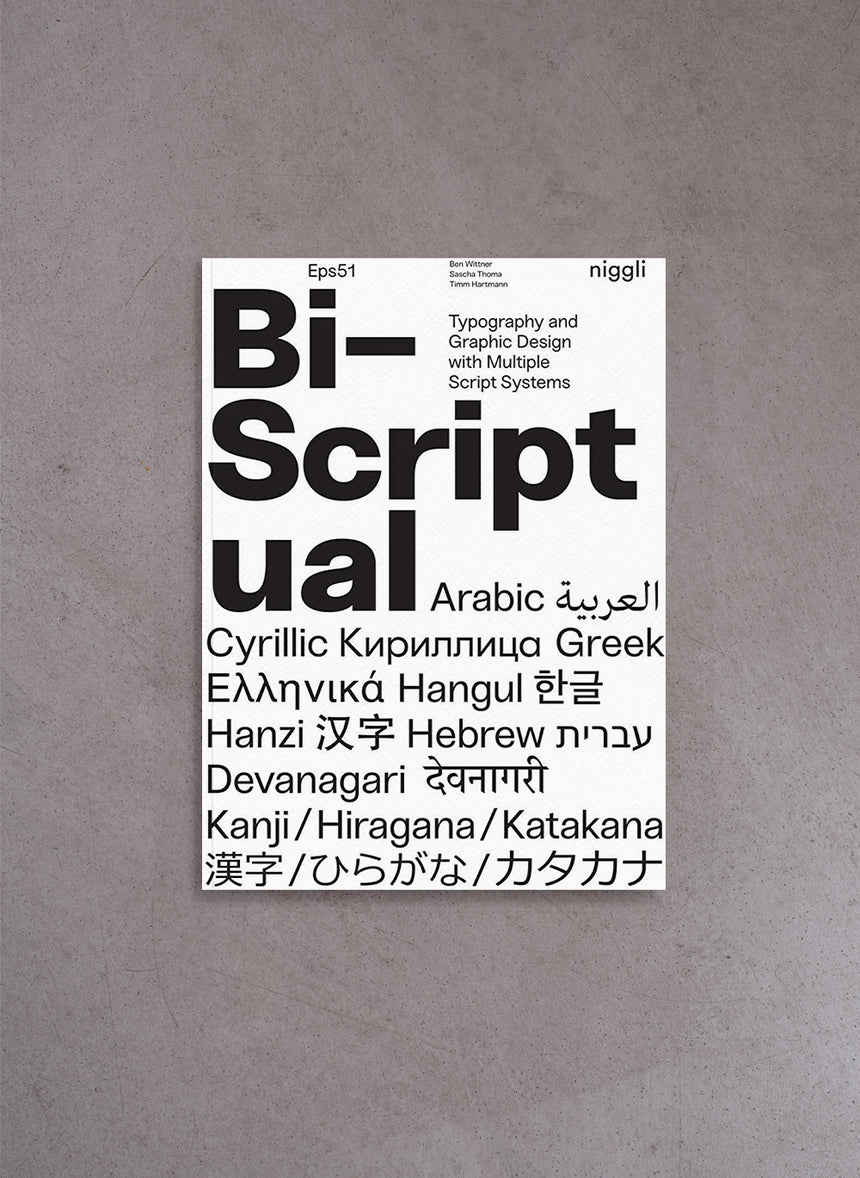 Bi-Scriptual: Typography and Graphic Design with Multiple Script Systems – Ben Wittner