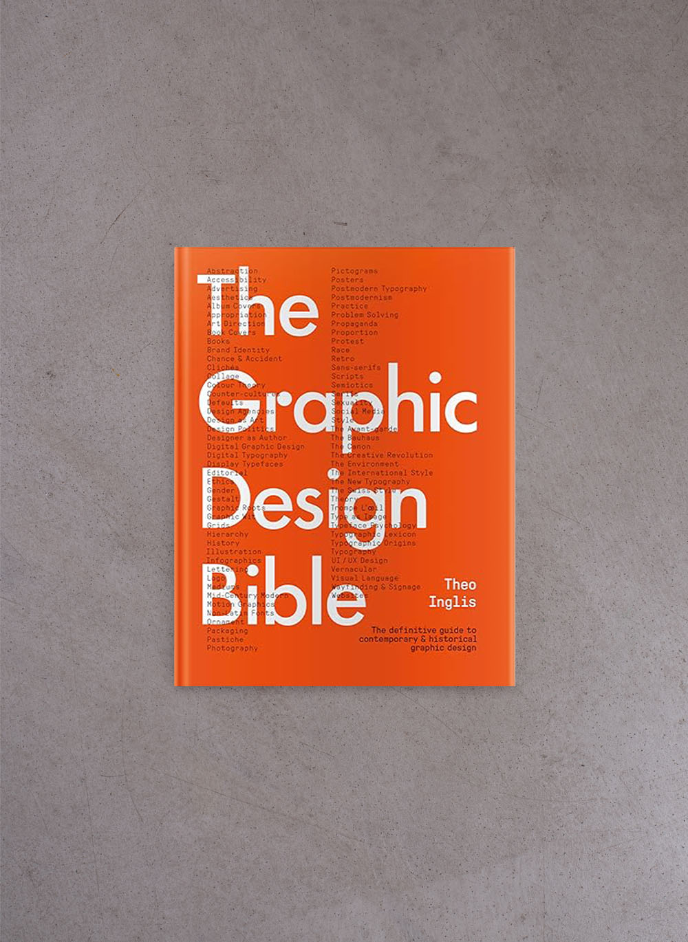 The Graphic Design Bible – Theo Inglis