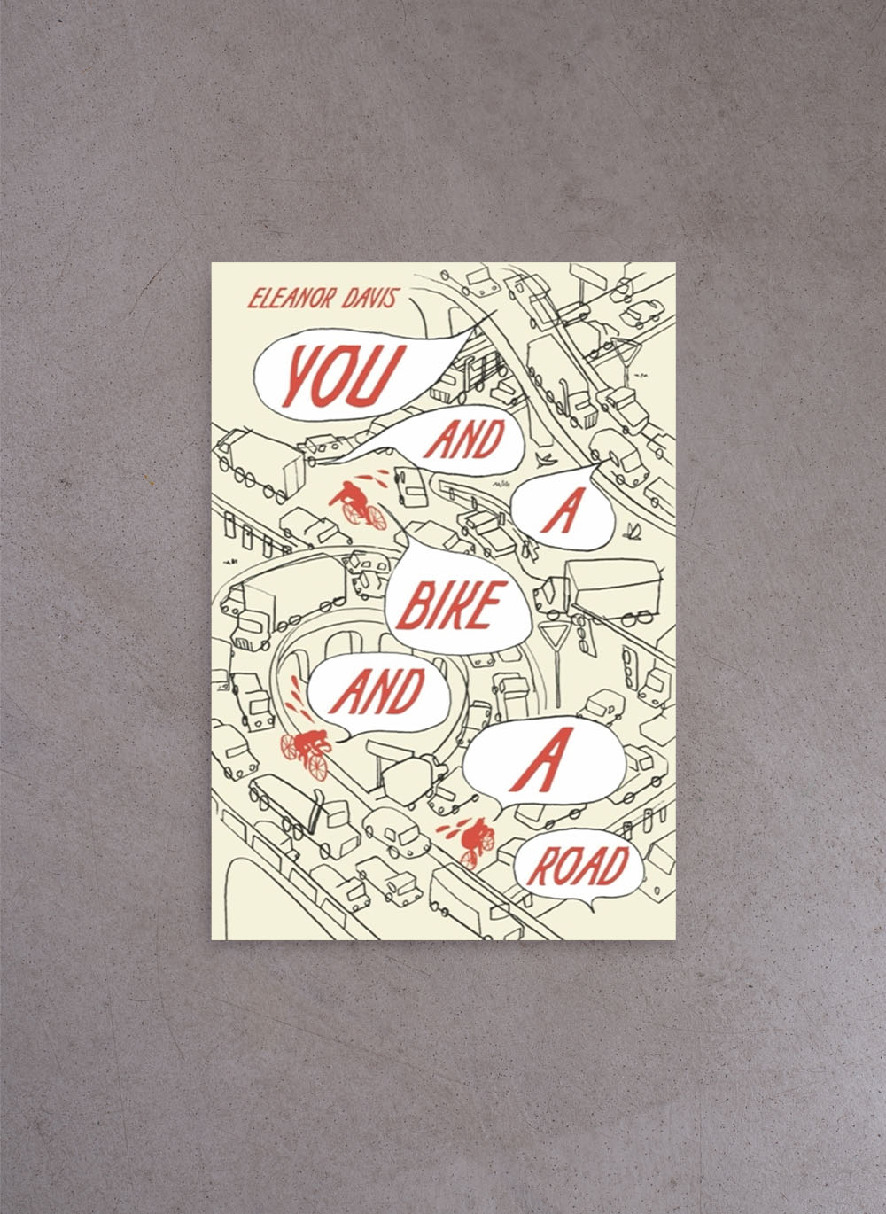 You & A Bike & A Road – Eleanor Davis