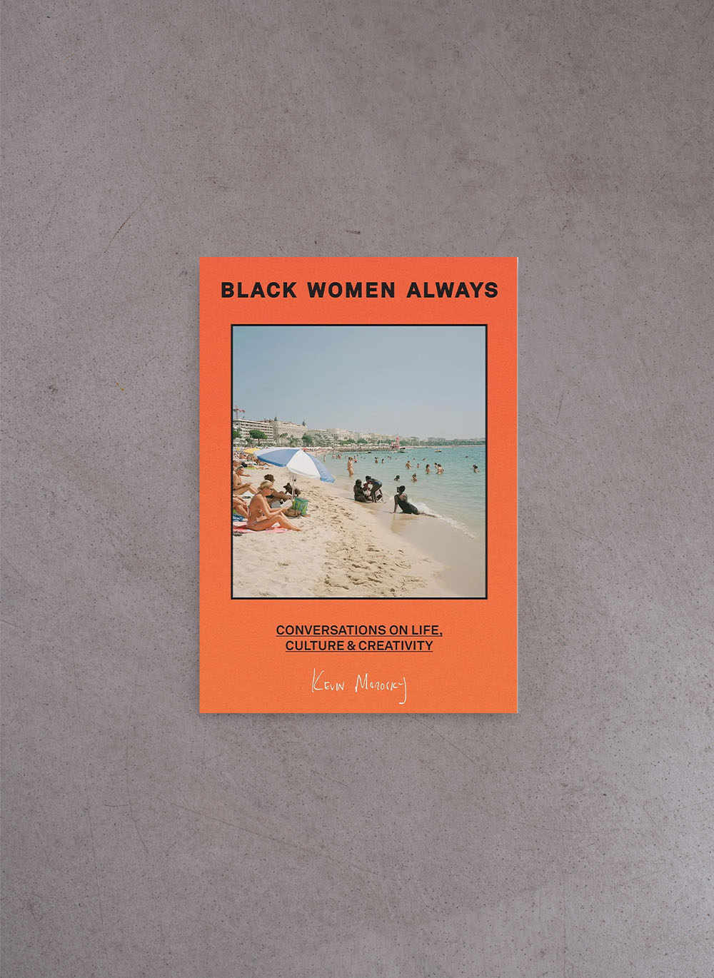 Black Women Always – Kevin Morosky