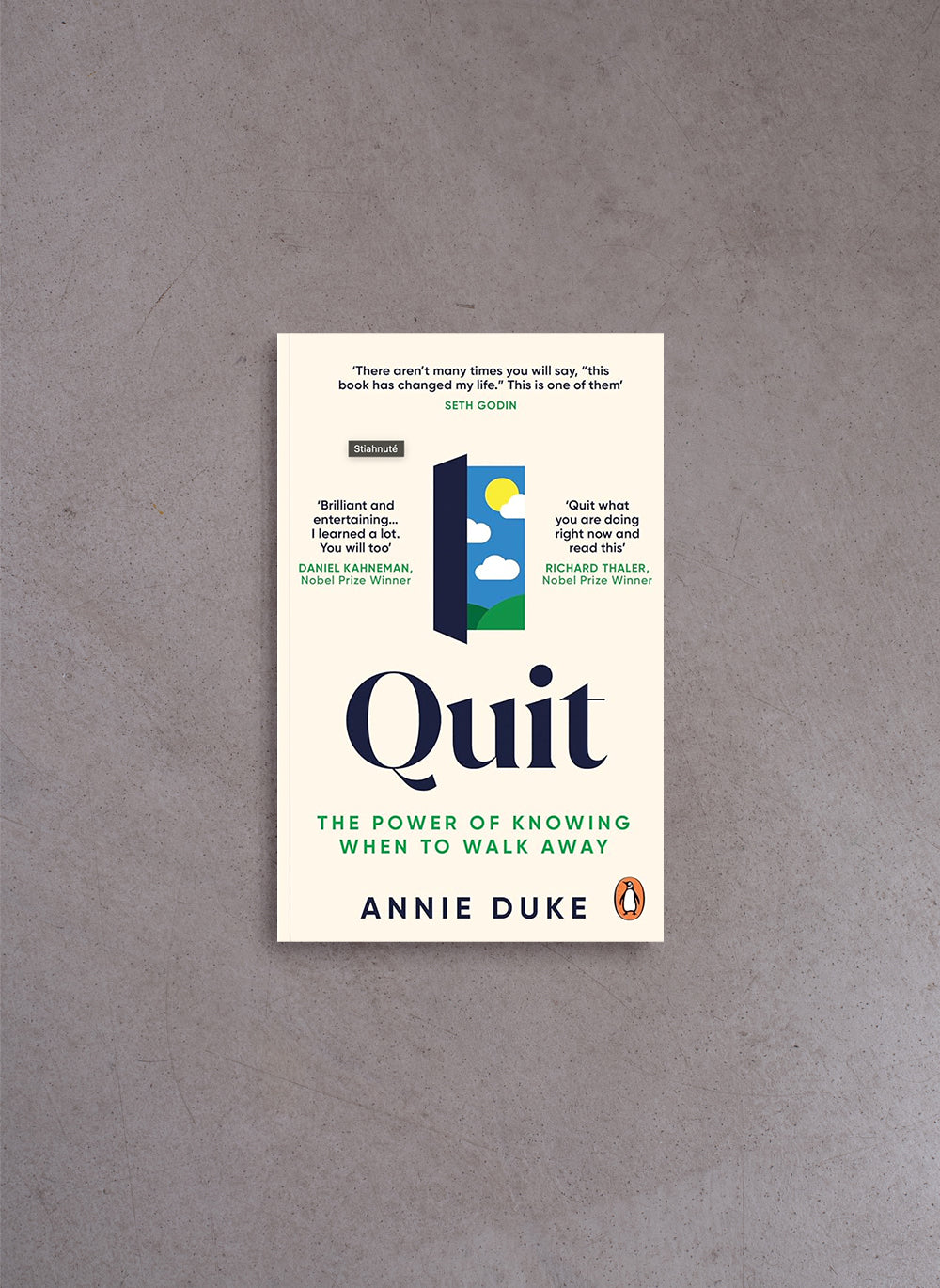 Quit: The Power of Knowing When to Walk Away – Annie Duke