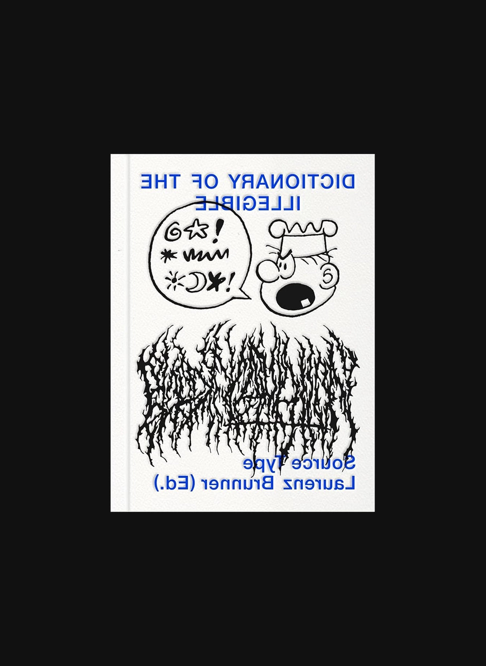 Dictionary of the Illegible