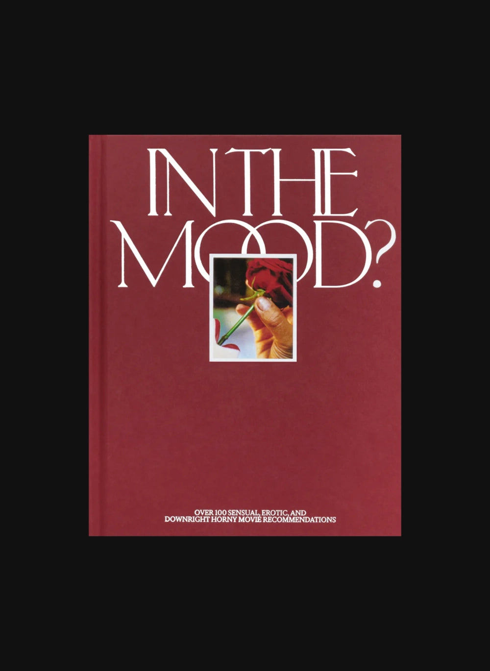 In the Mood?