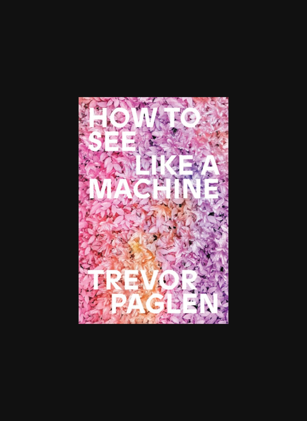 How to See Like a Machine