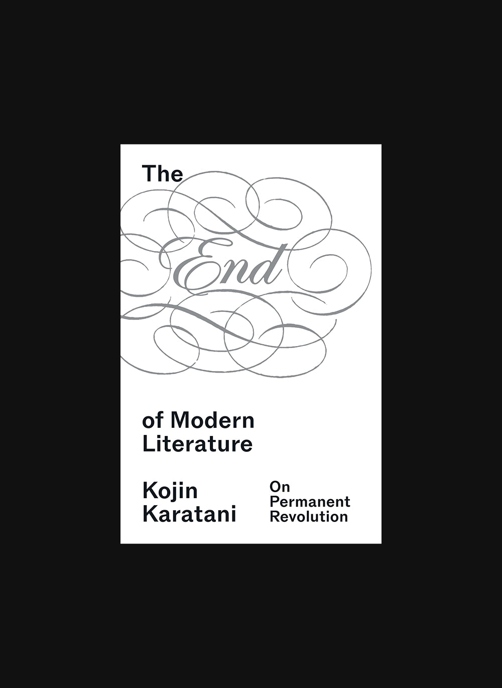 The End of Modern Literature
