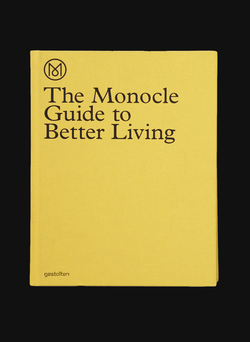 The Monocle Guide to Better Living