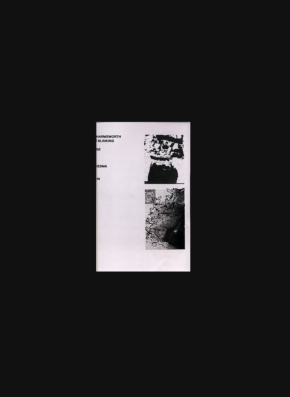 Angelo Harmsworth – Without Blinking