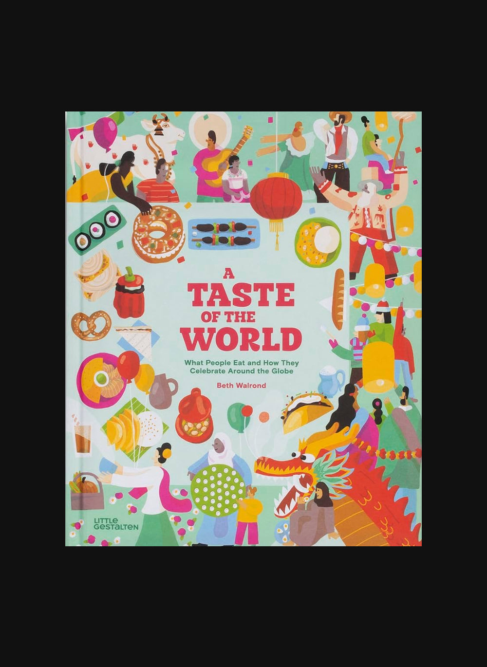 A Taste of the World