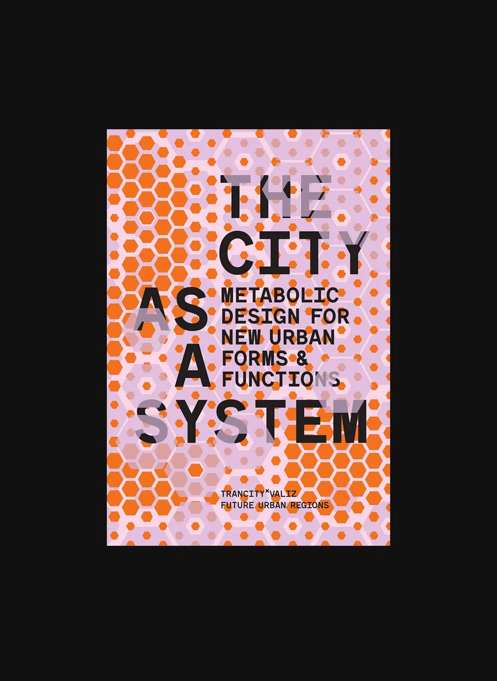 The City as a System