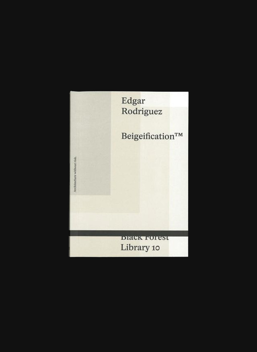 Beigeification™