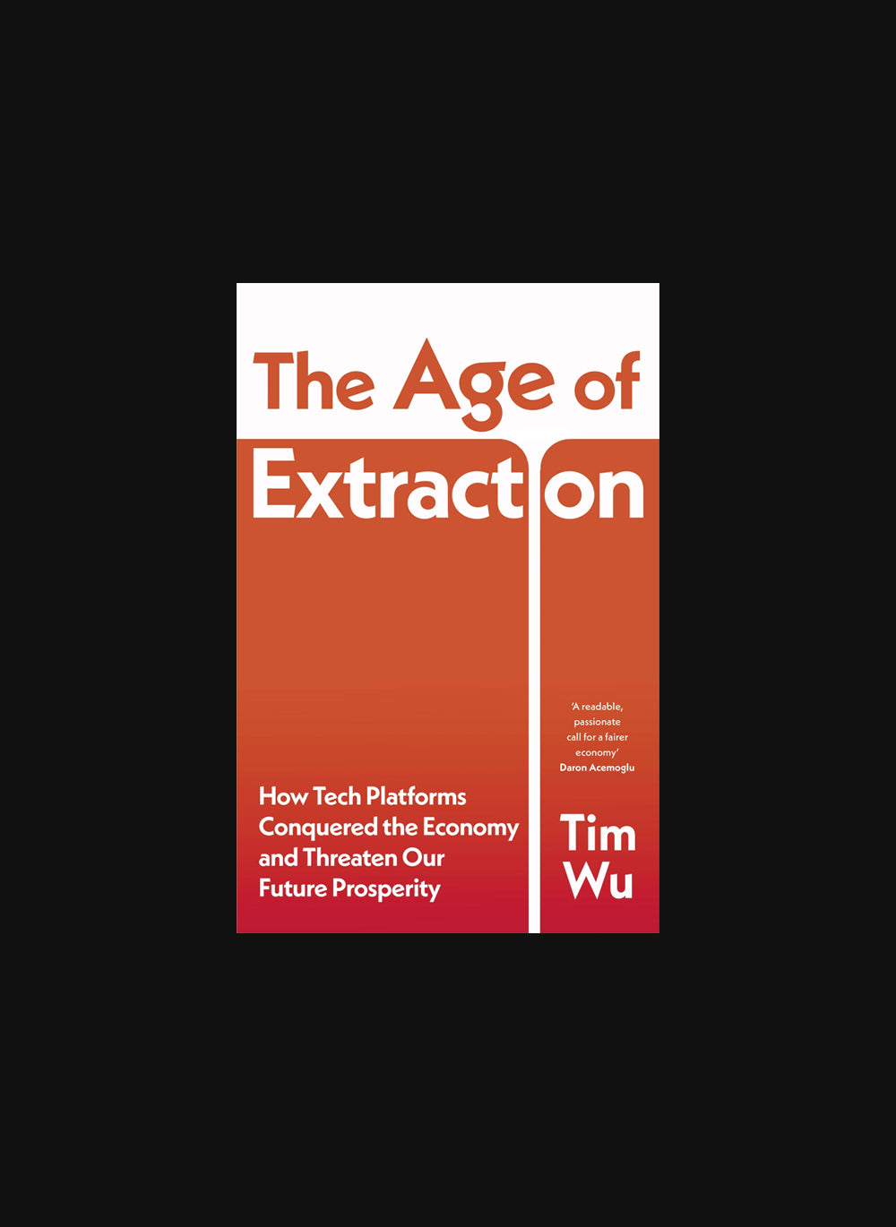 The Age of Extraction