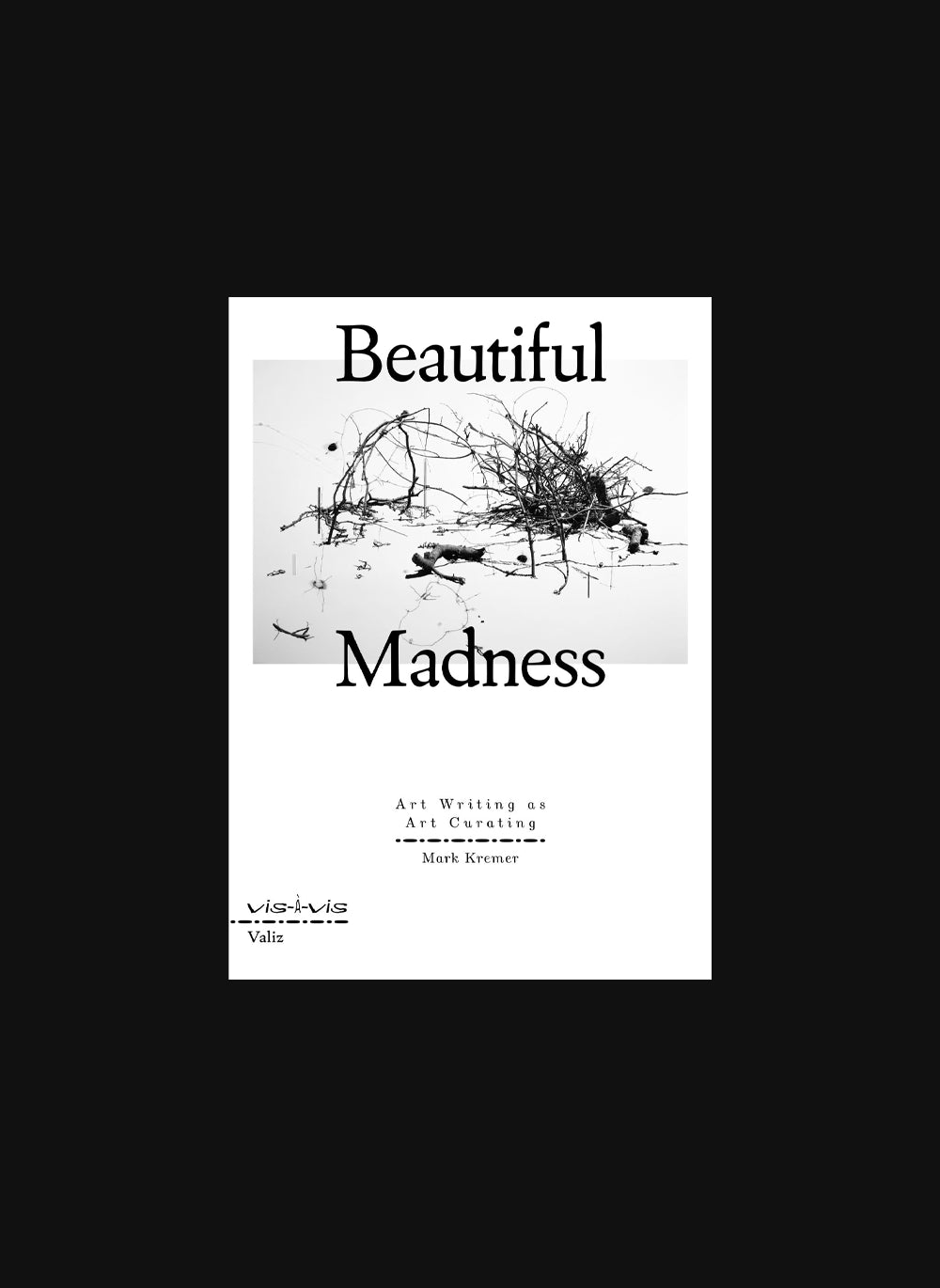 Beautiful Madness