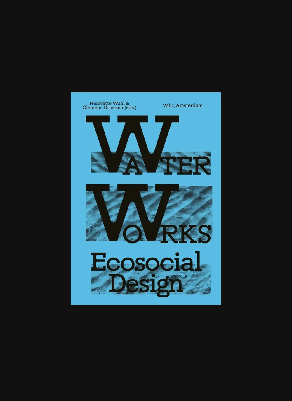 Water Works: Eco-Social Design