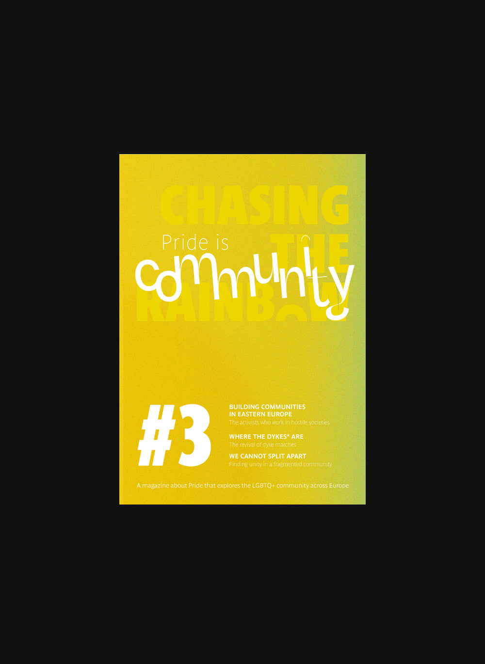 Chasing the Rainbow #3
