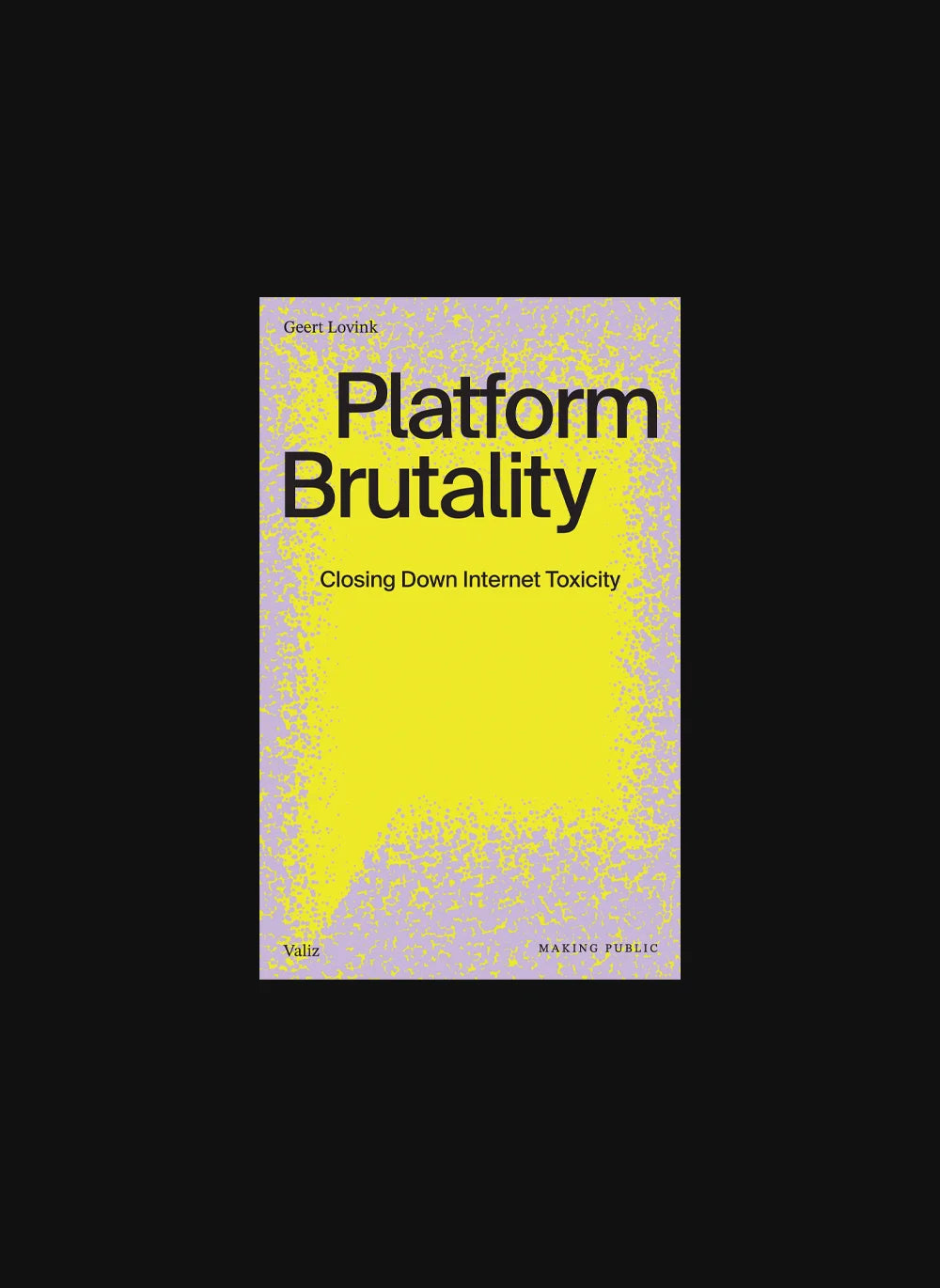 Platform Brutality