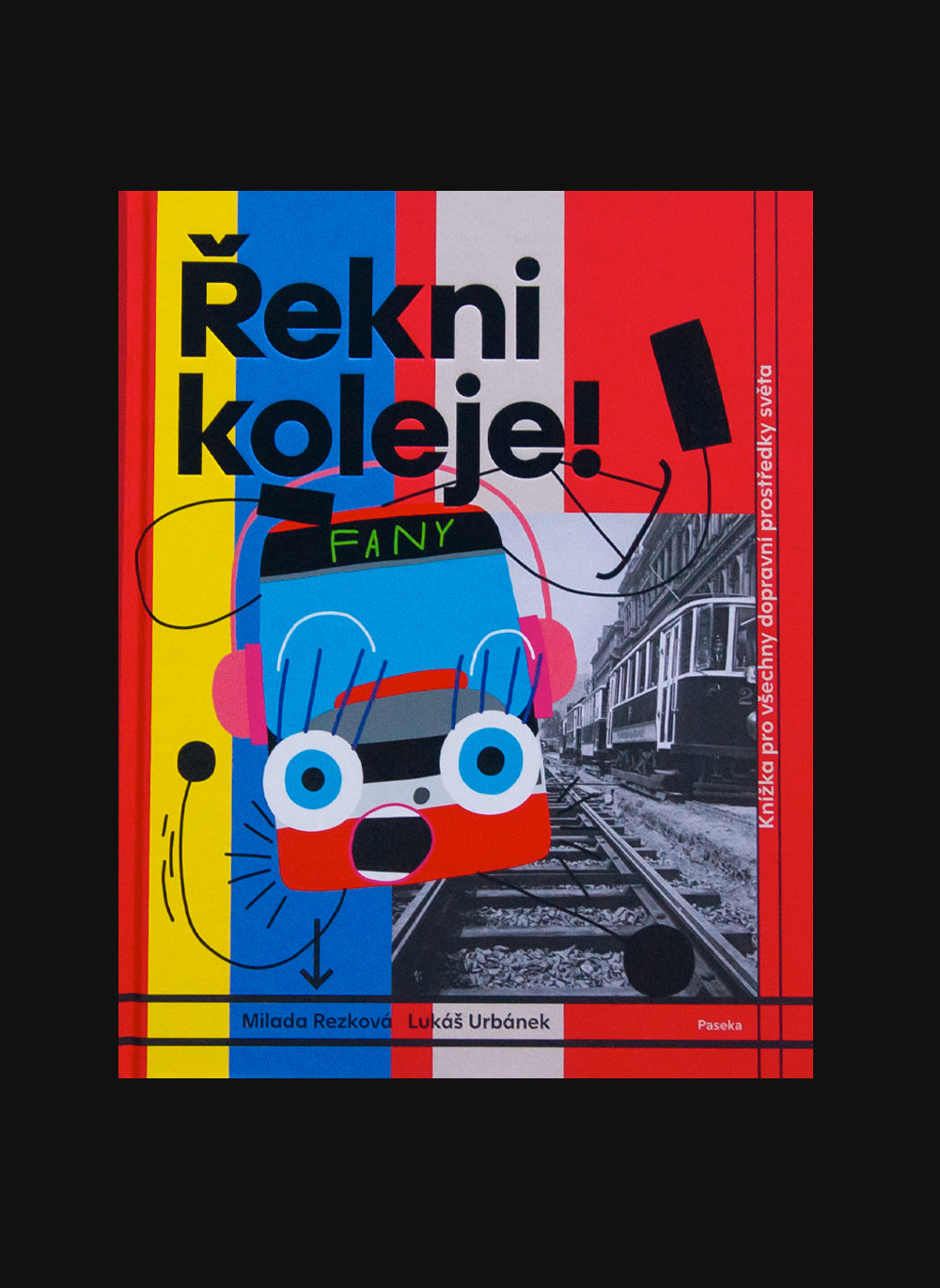 Řekni koleje!