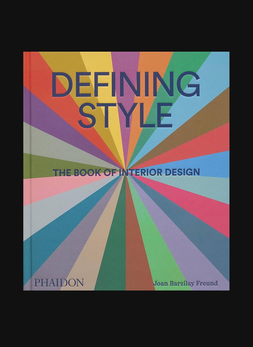 Defining Style: The Book of Interior Design