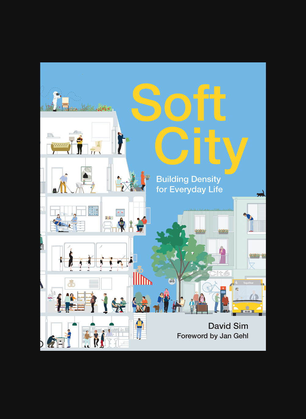 Soft City
