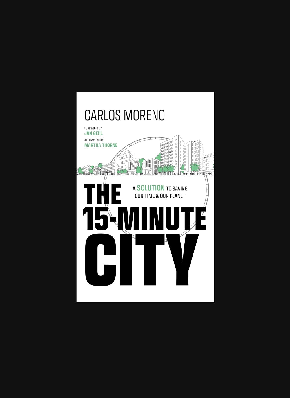 The 15-Minute City