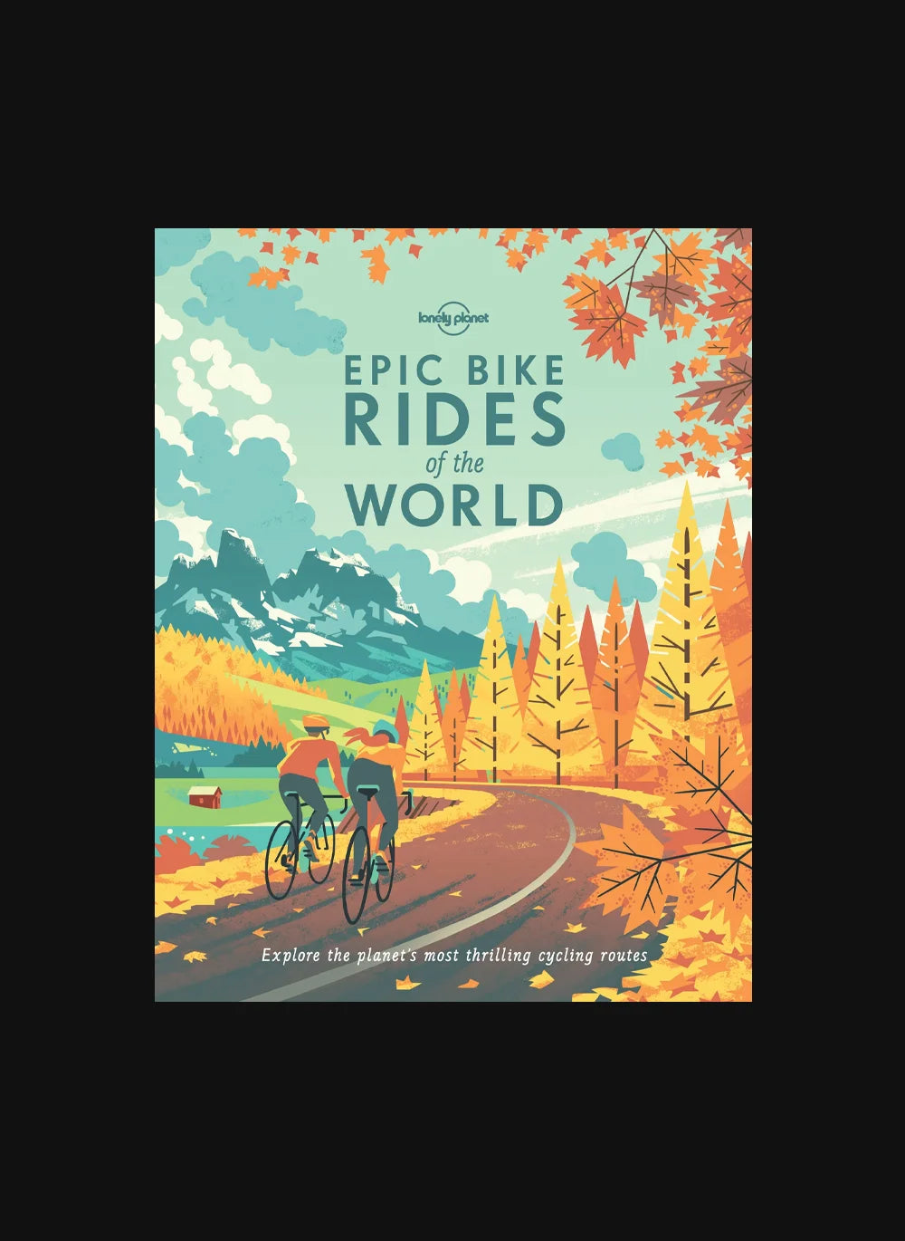 Epic Bike Rides of the World