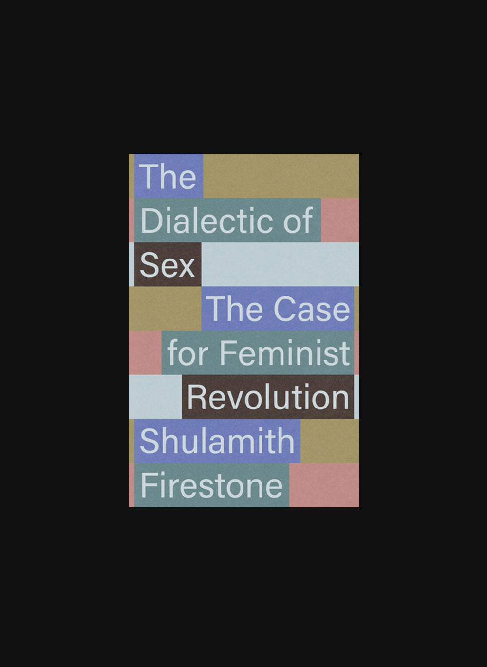 The Dialectic of Sex