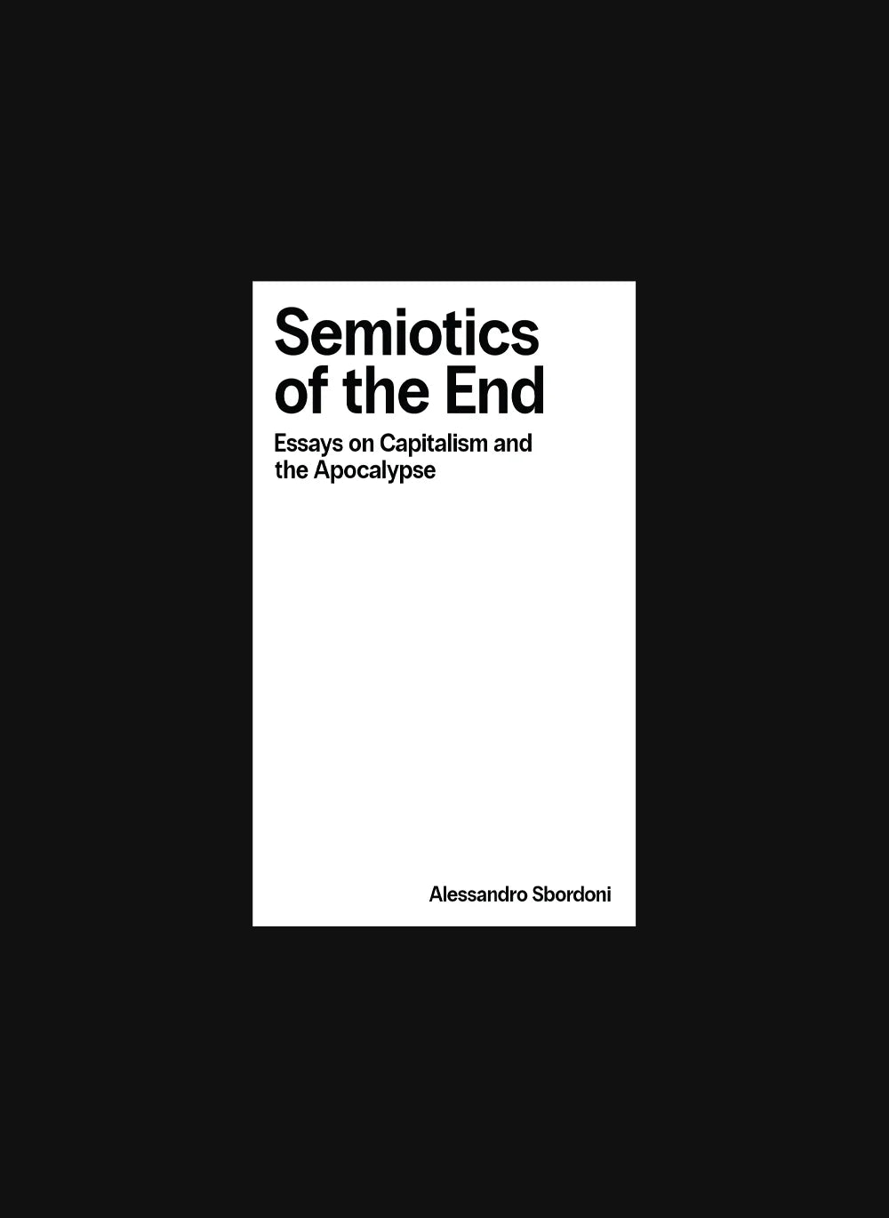 Semiotics of the End