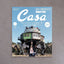 Casa BRUTUS - May 2024, Issue 289