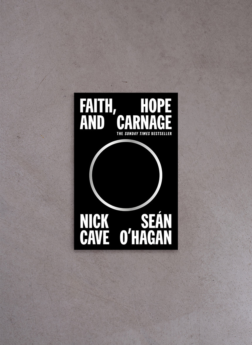 Faith, Hope and Carnage – Nick Cave (paperback)