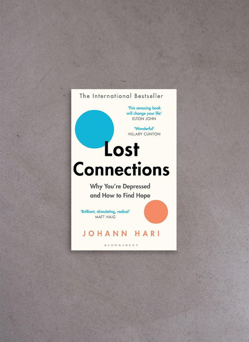 Lost Connections – Johann Hari
