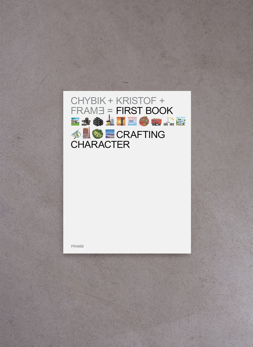 Crafting Character: The Architectural Practice of CHYBIK + KRISTOF – Adrian Madlener