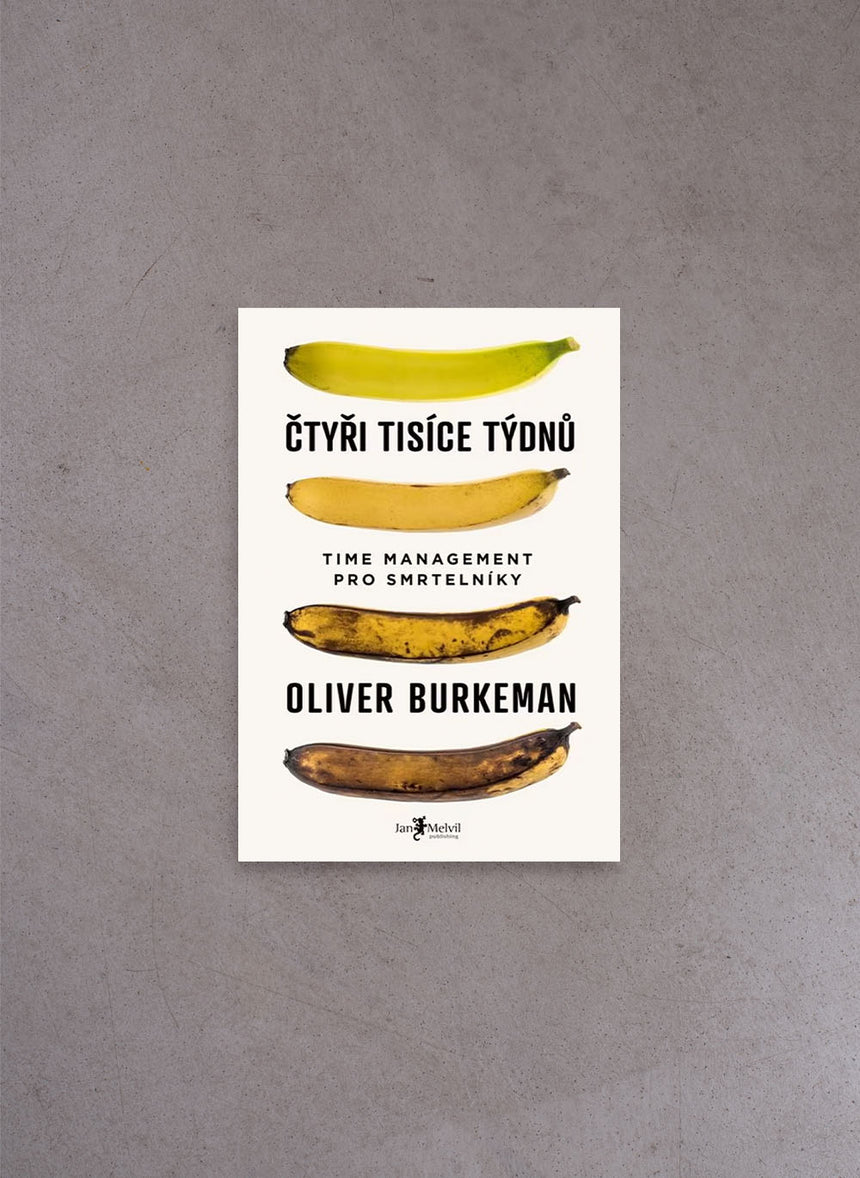 Čtyři tisíce týdnů – Oliver Burkeman