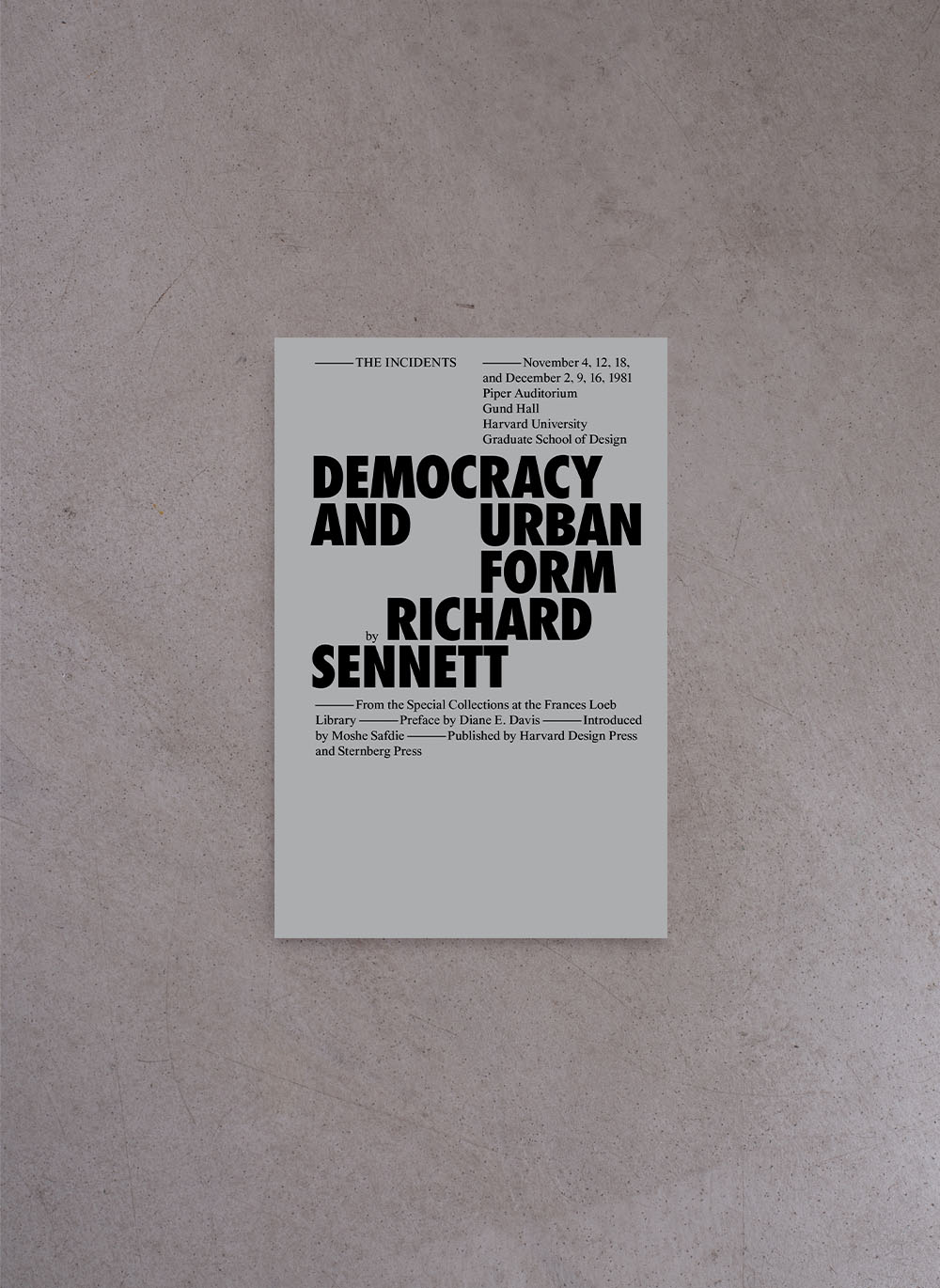 Democracy and Urban Form – Richard Sennett