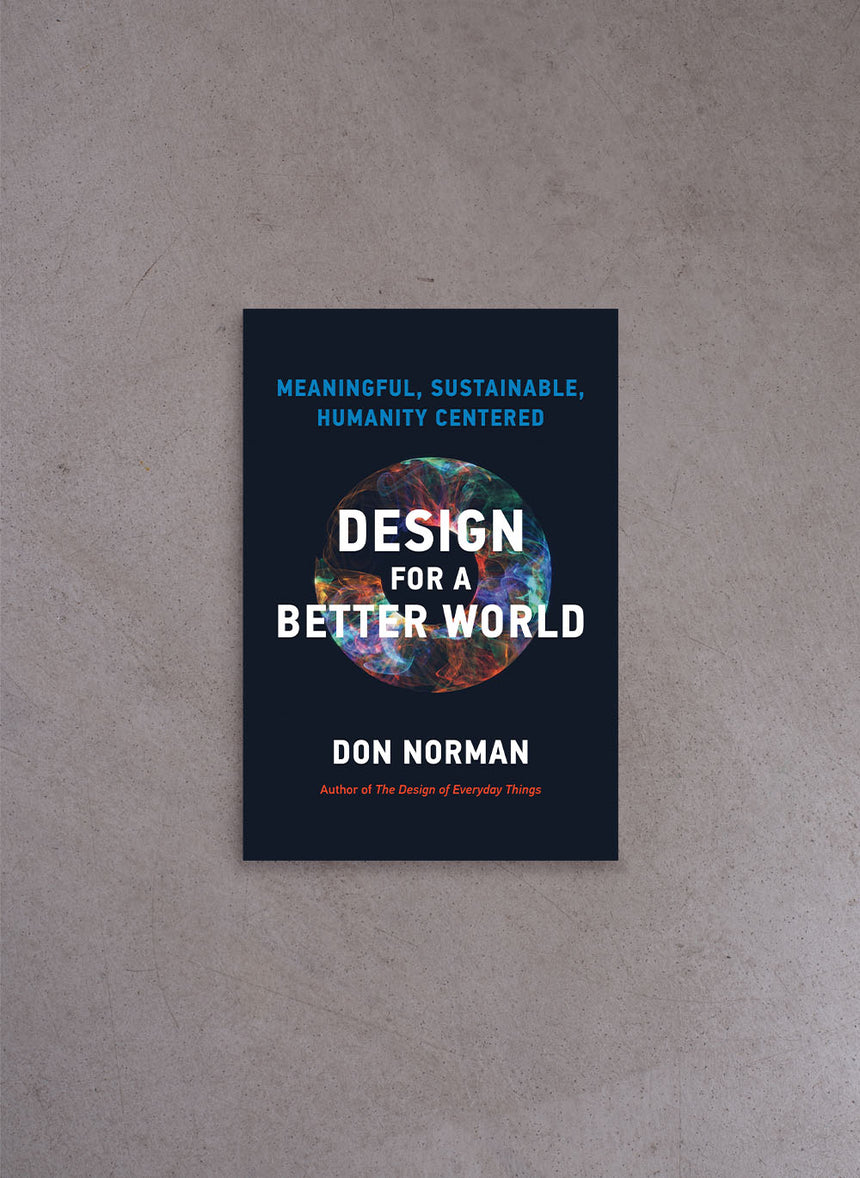 Design for a Better World – Donald A. Norman