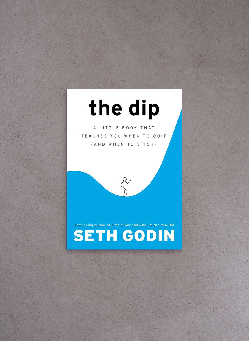 The Dip – Seth Godin
