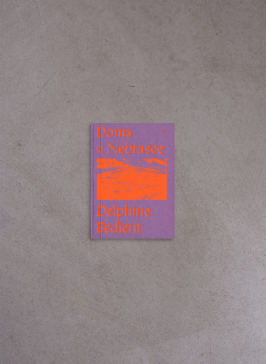 Doma v Nebrasce – Delphine Bedient