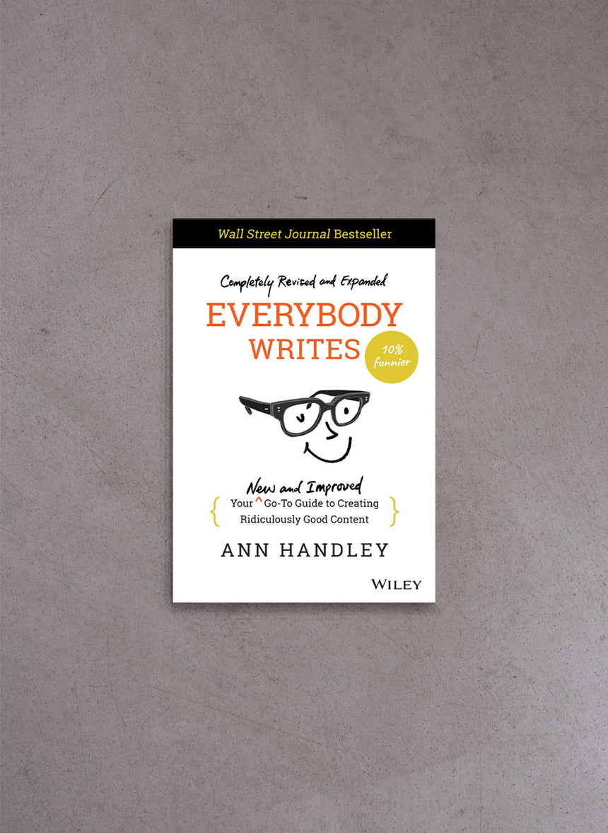 Everybody Writes – Ann Handley